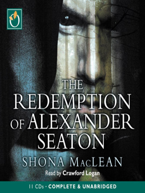 Title details for The Redemption of Alexander Seaton by Shona MacLean - Available